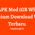 WA GB APK Mod (GB WhatsApp) Premium Download Versi Terbaru